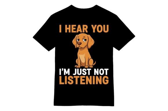 Cute Puppy Not Listening Funny T-shirt Graphics Review